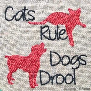 Cats Rule Dogs Drool